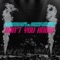 Don't You Know (feat. Donny Montell) - Radistai Dj's lyrics