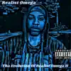 Tha Evolution of Realist Omega ll album lyrics, reviews, download