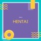 Hentai - TinyC lyrics