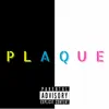 Stream & download Plaque - Single (feat. Jn) - Single