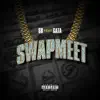 Swapmeet - Single (feat. Gata) - Single album lyrics, reviews, download