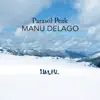 Parasol Peak (Live in the Alps) album lyrics, reviews, download