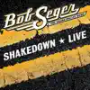 Shakedown (Live) - Single album lyrics, reviews, download