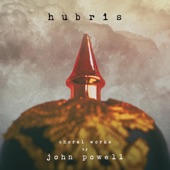 Hubris: Choral Works by John Powell artwork