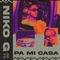Pa Mi Casa - Niko G lyrics