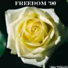 Freedom '90 song lyrics