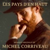 Les Pays d'en Haut (Music from the Original TV Series)