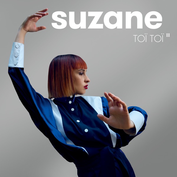 Toï Toï II (Nouvelle édition) - Suzane