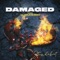 Damaged (feat. Lil Waterboi) - Jtondabeat lyrics