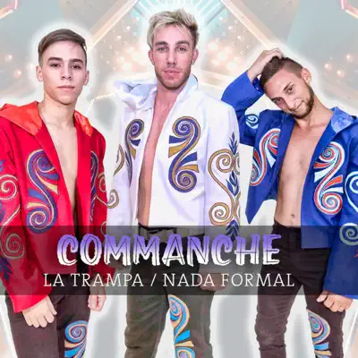 La Trampa / Nada Formal - Single - Commanche