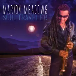 Soul Traveler by Marion Meadows album reviews, ratings, credits