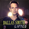 Lifted - Dallas Smith
