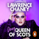 Lawrence Chaney - (Drag) Queen of Scots