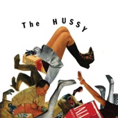 The Hussy - I See Just Fine