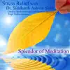 Stress Relief With Dr. Siddharth Ashvin Shah - Guided Meditation Using Self Hypnosis Techniques and Yoga Nidra Relaxation album lyrics, reviews, download