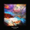 Paradigm - Single album lyrics, reviews, download