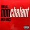 Money Non-Stop (feat. Sauce Money) - Nonchalant lyrics