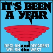 Declan Welsh and The Decadent West - Off At One (None)