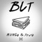 Blt - Mvngo & Stvo lyrics