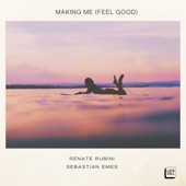 Making Me (Feel Good) artwork