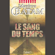 Maxime Chattam - Le sang du temps