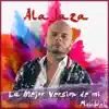 La Mejor Version de Mi - Single album lyrics, reviews, download