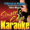 I Need a Dollar (Originally Performed By Aloe Blacc) [Karaoke Version] - Single