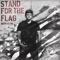 Stand for the Flag - Dustin Collins lyrics
