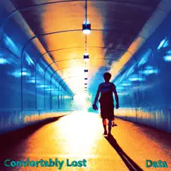 Comfortably Lost - Single by Data album reviews, ratings, credits