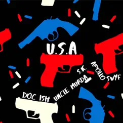 U.S.A - Single by Doc Ish, Uncle Murda, S.K. & Apollo Swyf album reviews, ratings, credits