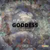 Goddess (feat. Dilz & Fanatik) - Single album lyrics, reviews, download