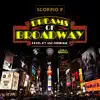 Dreams of Broadway - Single album lyrics, reviews, download