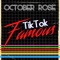 TikTok Famous - October Rose lyrics