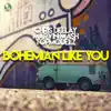 Stream & download Bohemian Like You - Single