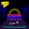 From Me (Renato Cohen Remix) - Benjamin Ferreira lyrics