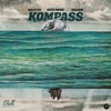 Kompass (feat. Nick Mosh) - EP, 2021