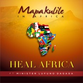 HEAL AFRICA (feat. Minister Lufuno Dagada) artwork