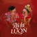 Rồi Tới Luôn - NAL