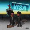 Visa (feat. Tafia) - Single album lyrics, reviews, download