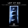Let It Go (feat. Veronika Larsen) - Single, 2021