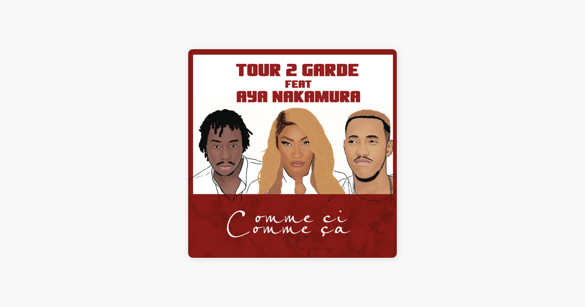 tour 2 garde ft aya nakamura tour 2 garde ft aya nakamura