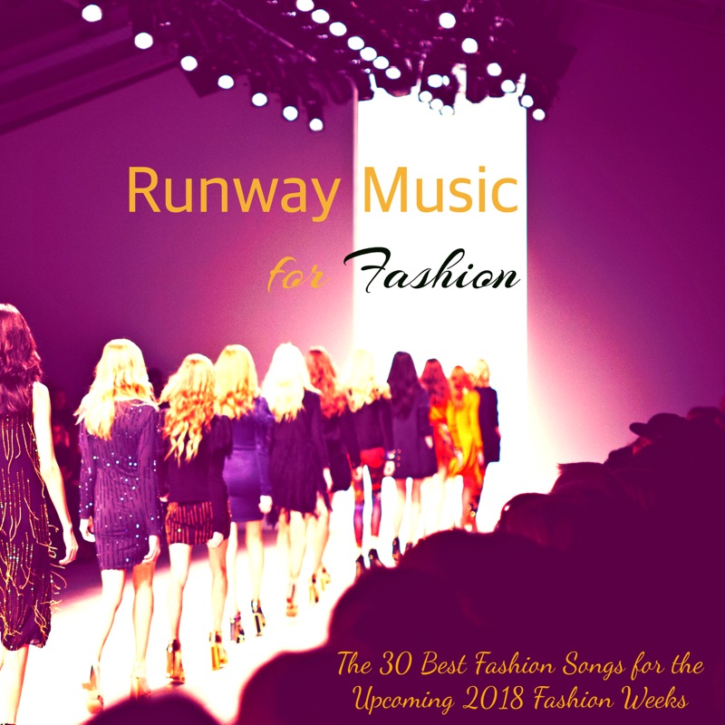 Fashion песня. Fashion show Music. Fashion week песня. Party Fashion песня.