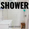 Shower Sound Effects song lyrics
