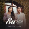 Eu Cuido de Ti - Single