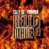 Hell Made 2 - EP album lyrics, reviews, download