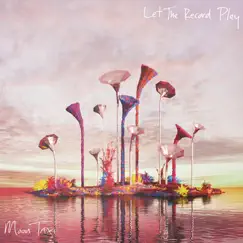 Let the Record Play by Moon Taxi album reviews, ratings, credits