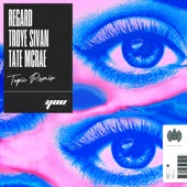 You (feat. Troye Sivan & Tate McRae) [Topic Remix] artwork