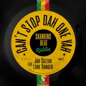 Can't Stop Dah One Yah (feat. Lone Ranger) artwork