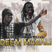 Deem Magali - Samba Diarra Mbaye