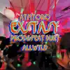 Exstasy (feat. Burt Allwyld) - Single album lyrics, reviews, download